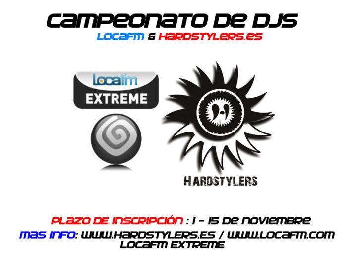 Campeonato de Djs LocaFm Extreme & Hardstylers.es