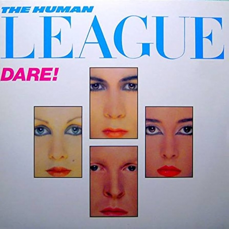 THE HUMAN LEAGUE – Dare