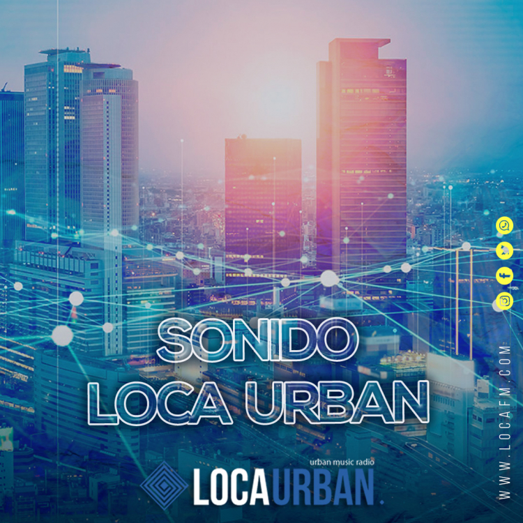 SONIDO LOCA URBAN