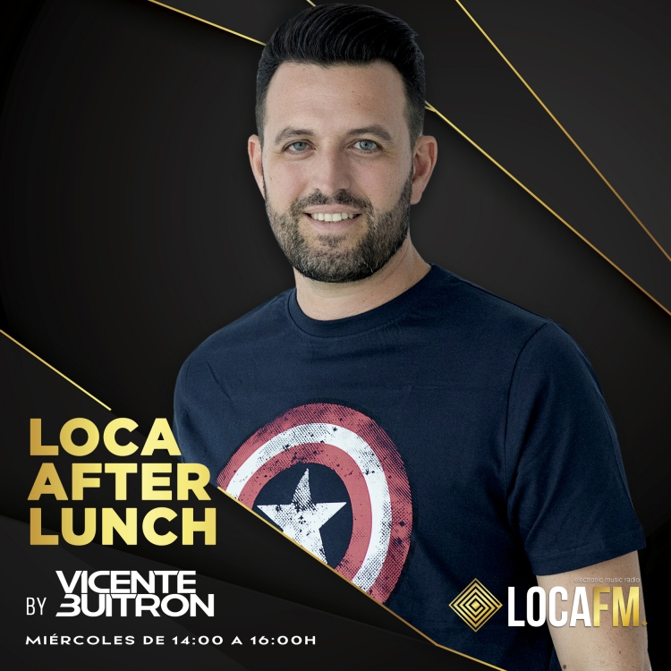 LOCA AFTER LUNCH BY VICENTE BUITRON