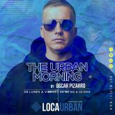 Oscar Pizarro-THE URBAN MORNING CON OSCAR PIZARRO